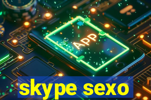 skype sexo